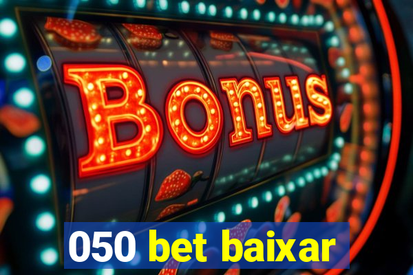 050 bet baixar